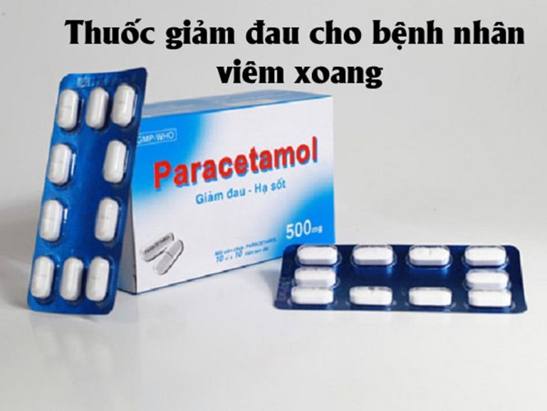 Thuốc giảm đau được sử dụng để giảm đau, hạ sốt ở bệnh nhân bị viêm xoang cấp tính