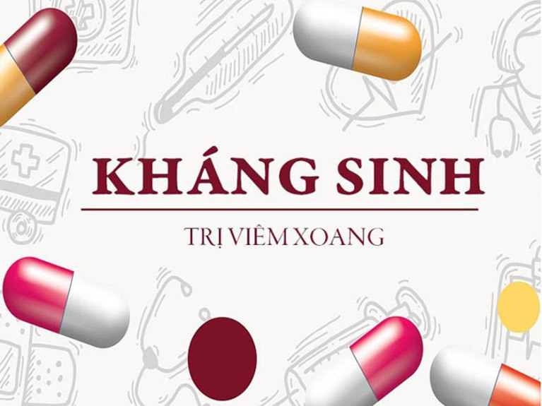 Kháng sinh là một trong những loại thuốc được sử dụng phổ biến trong điều trị viêm xoang